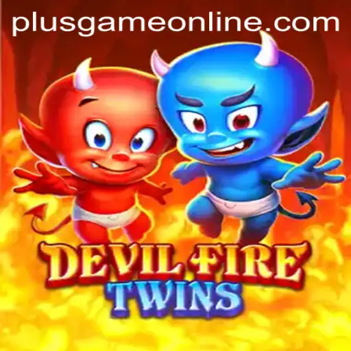 DevilFireTwins: An Immersive Gaming Experience with Plusgame