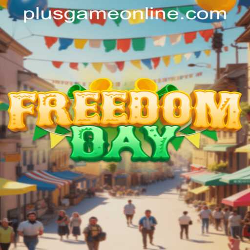 Unleashing Adventure with FreedomDay PlusGame