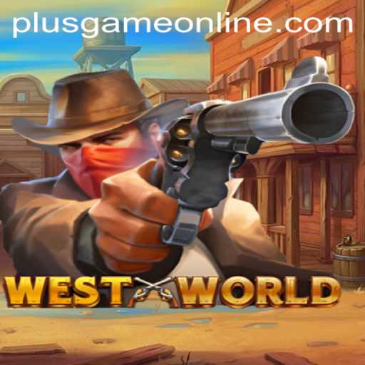 Exploring WestWorld: A Dive into Plusgame